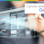 Czynniki rankingowe Google, część 1. Linkowanie, fraza kluczowa i szybkość strony