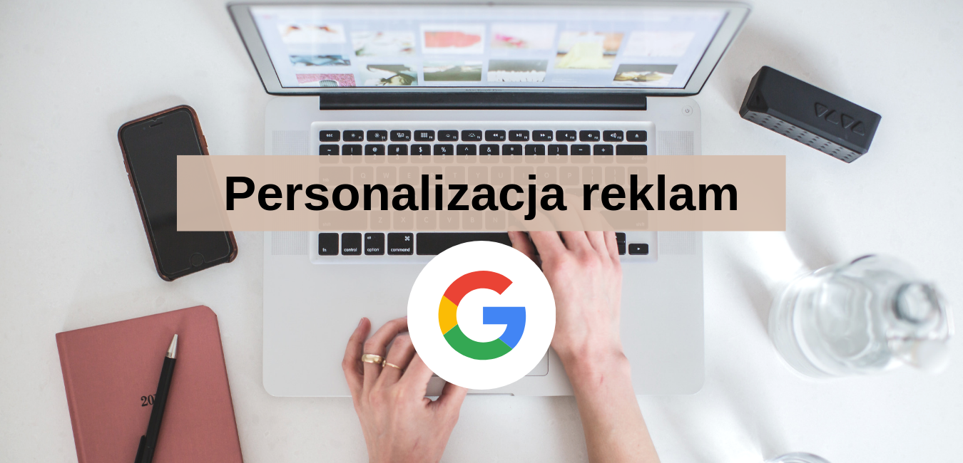 Jak_Google_personalizuje_reklamy